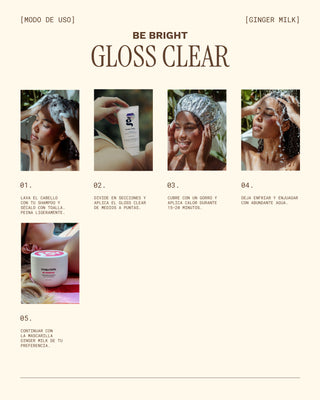 Gloss Clear Tratamiento intensificador de brillo y color con ácido hialurónico | BE BRIGHT | 5 OZ / 150 ML