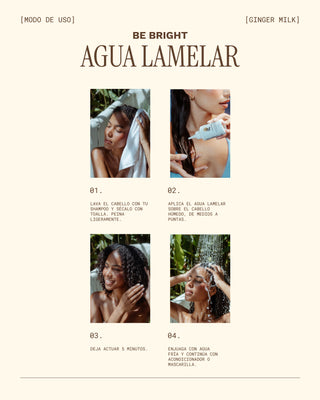 Agua Lamelar Tratamiento Capilar Post Shampoo con Técnología Bonding | BE BRIGHT | 4 OZ / 120 ML